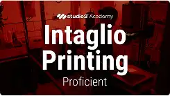 Intaglio Printing Course - Proficient