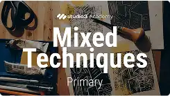 Mixed Techniques Course - Primary​